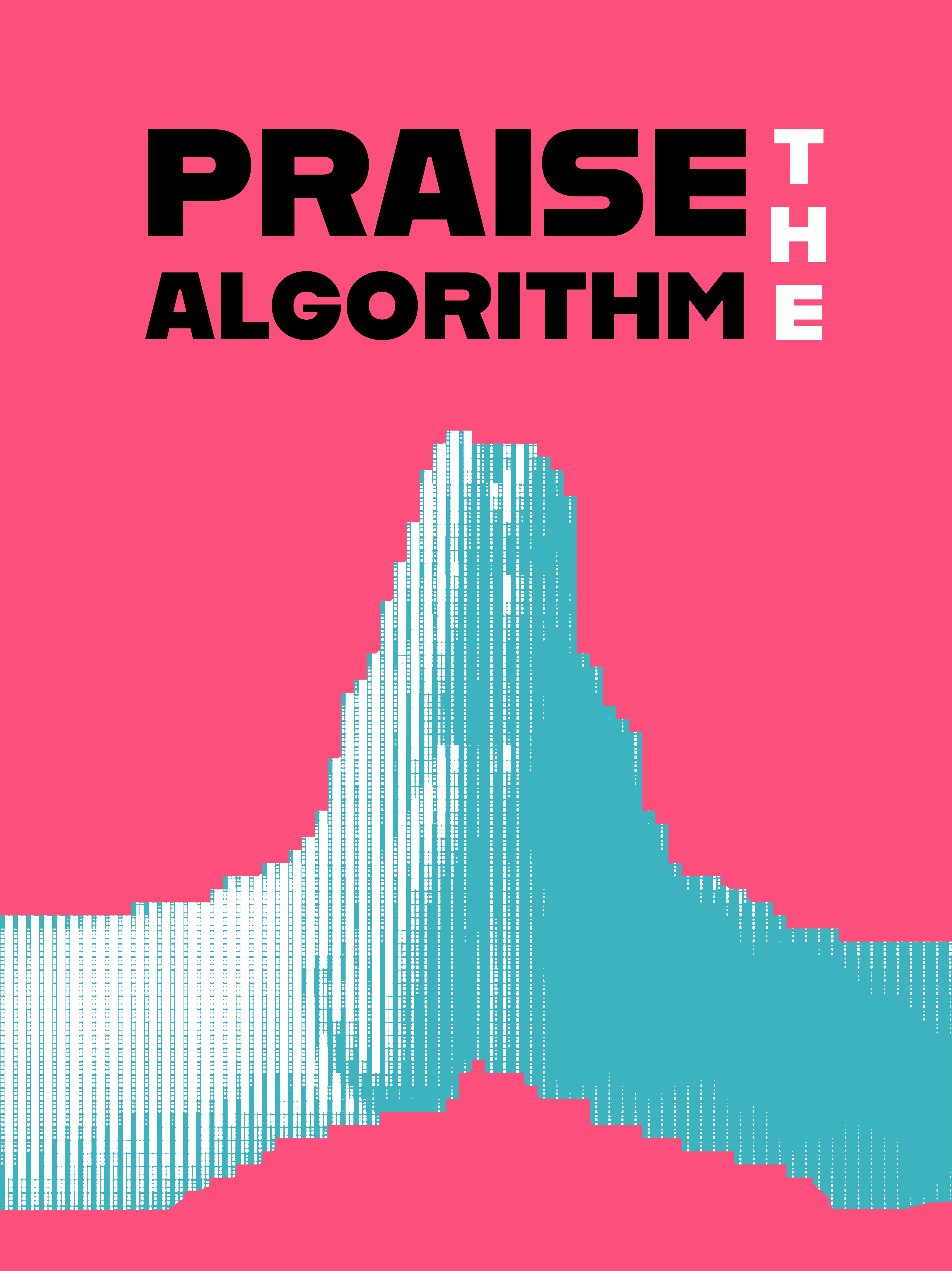 PRAISE THE ALGORITHM DESIGN 15.png